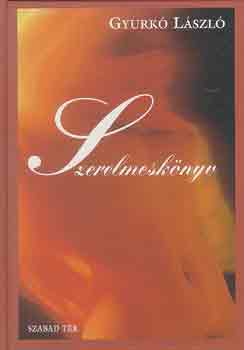 Gyurk� L�szl� - Szerelmesk�nyv
