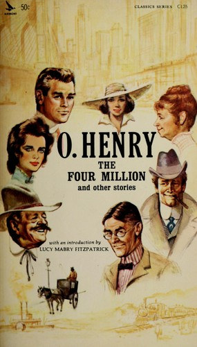 O. Henry - The four million