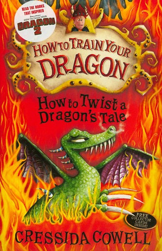Cressida Cowell - How to Twist a Dragon's Tale