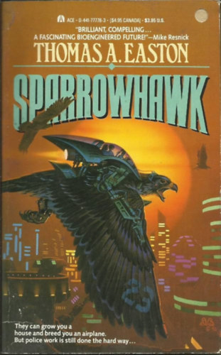 Thomas A. Easton - Sparrowhawk (Organic Future #1)