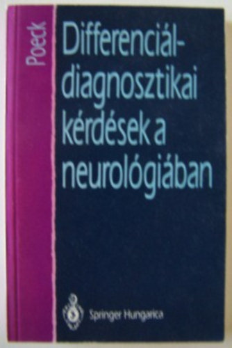 Poeck Klaus - Differencildiagnosztikai krdsek a neurolgiban