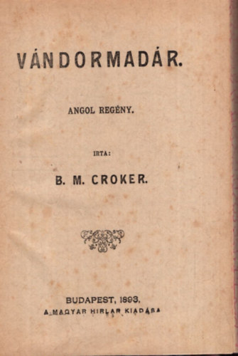 B.M. Croker - Vndormadr 1. kiads