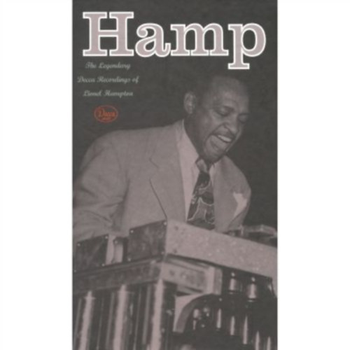 Lionel Hampton - The Legendary Decca Recordings of Lionel Hampton