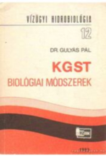 Dr. Gulys Pl - KGST biolgiai mdszerek