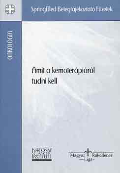 Dr. Bszrmnyi Nagy Klra - Amit a kemoterpirl tudni kell