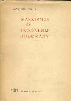 Klaniczay Tibor - Marxizmus �s irodalomtudom�ny