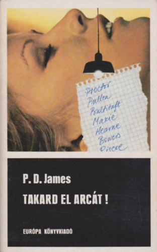 P. D. James - Takard el az arc�t!