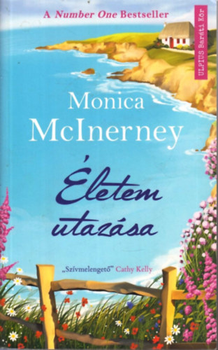 Monica Mcinerney - Életem utazása