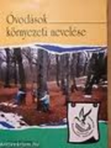 Labanc Gyrgyi /szerk./ - vodsok krnyezeti nevelse