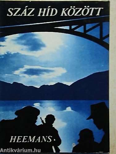 O. C. Heemans - Száz híd között