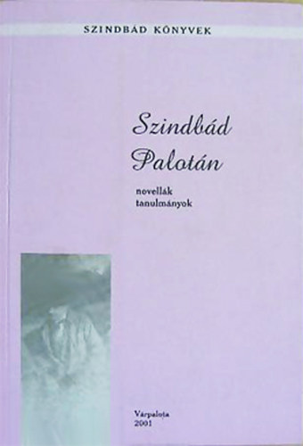 Szab Pl Csaba - Szindbd Palotn