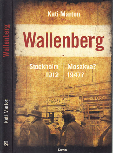Kati Marton - Wallenberg (Stockholm 1912, Moszkva? 1947?)