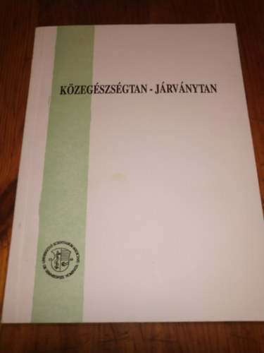 Több szerző - Közegészségtan-Járványtan gyakorlati jegyzet