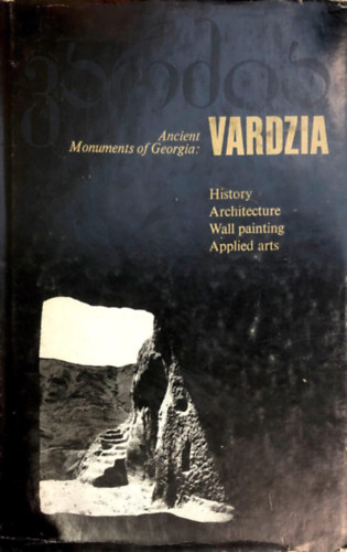 Vardzia - 154 colour plates