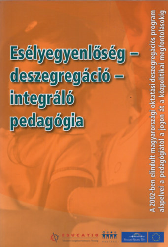 Eslyegyenlsg-deszegregci-integrl pedaggia