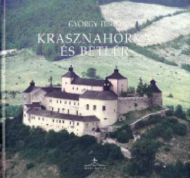 Gyrgy Tibor - Krasznahorka s Betlr