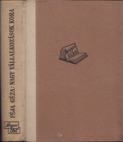 Fja Gza - Nagy vllalkozsok kora (A magyar irodalom trtnete 1867-tl napjainkig)