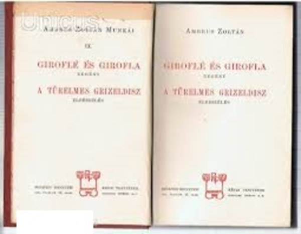 Ambrus Zoltn - Girofl s girofla - A trelmes grizeldisz