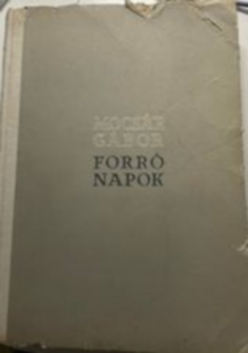 Mocsr Gbor - Forr napok