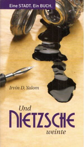 Irvin D. Yalom - Und Nietzsche weinte