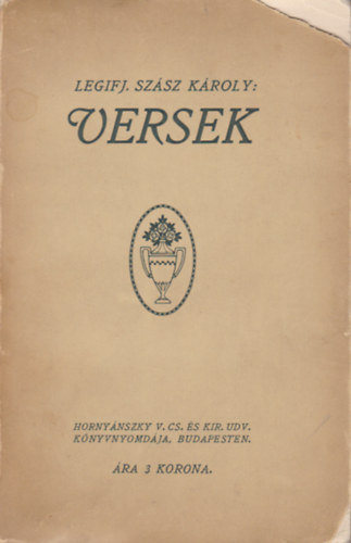 legifj. Szsz Kroly - Versek