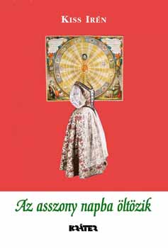 Kiss Ir�n - Az asszony napba �lt�zik