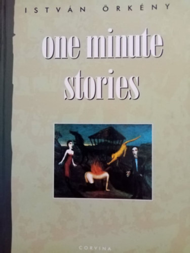 Istv�n �rk�ny - One minute stories