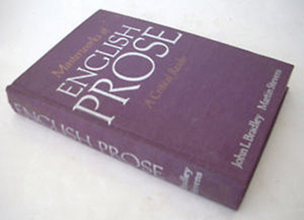 John L. Bradley - Masterworks of English Prose