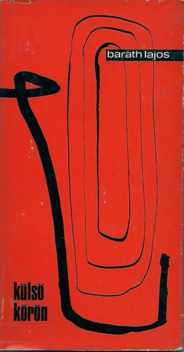 Baráth Lajos - Külső körön