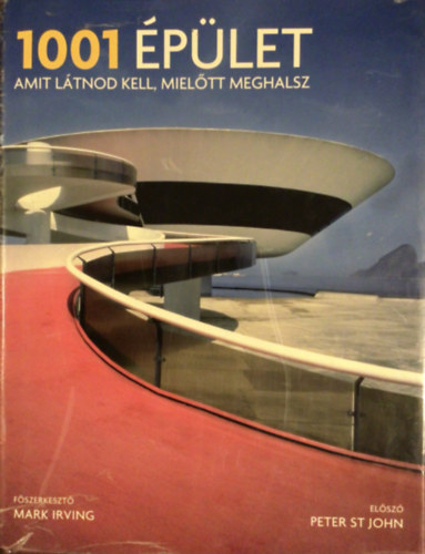 1001 épület, amit látnod kell, mielőtt meghalsz