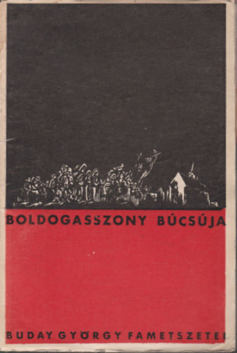 Boldogasszony bcsja (Buday Gyrgy fametszetei)