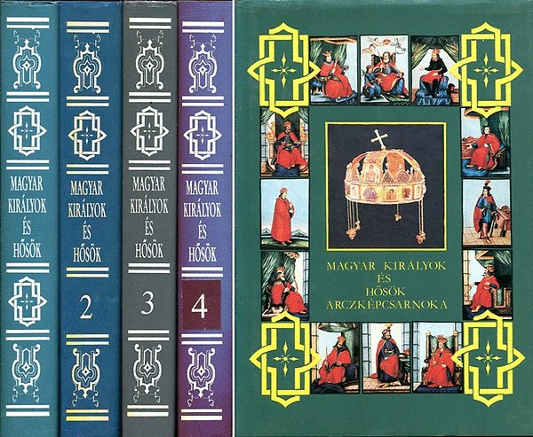 Dolinay Gyula Jókai Mór - Magyar királyok és hősök arcképcsarnoka I-IV.