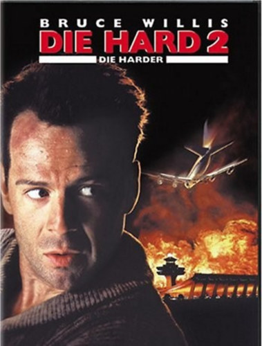 Walter Wager - Die Hard 2: Die harder