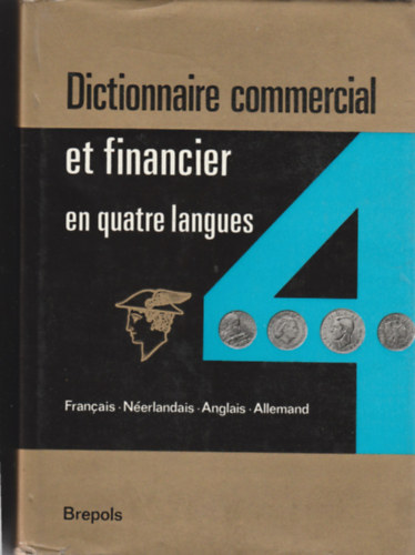 Dictionnaire commercial et financier en quarte langues (Kereskedelmi sztr ngy nyelven)