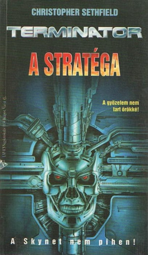 Christopher Sethfield - Terminator: A stratéga