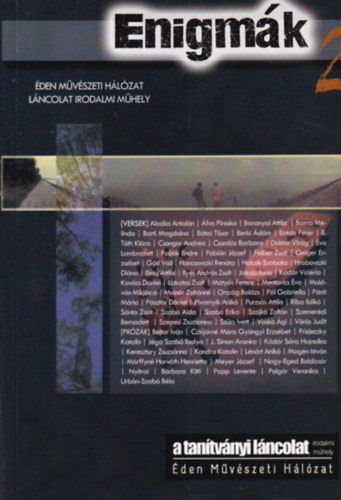 Beri R�bert szerk. Szinay Bal�zs - Enigm�k 2. - �den M�v�szeti H�l�zat L�ncolat Irodalmi M�hely
