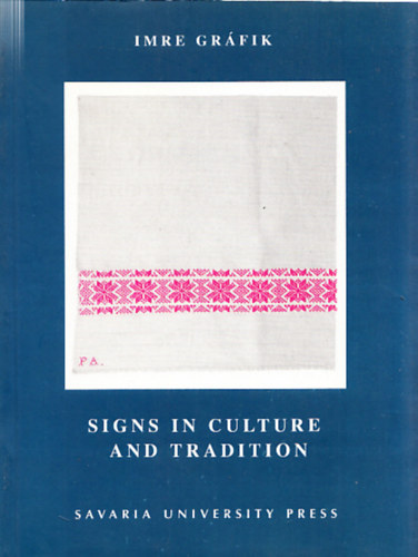 Grfik Imre - Signs in culture and tradition