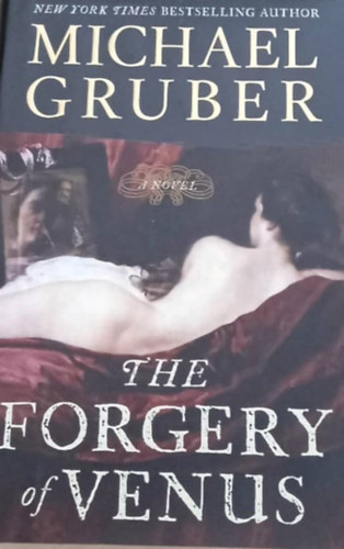 Michael Gruber - The forgery of venus