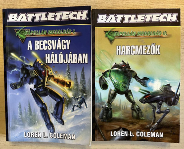 Loren L. Coleman - Battletech - Kapelln megolds I-II.