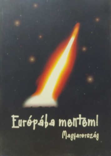 Európába mentem! Magyarország