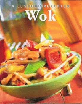 Sian Davies - A legjobb receptek: Wok