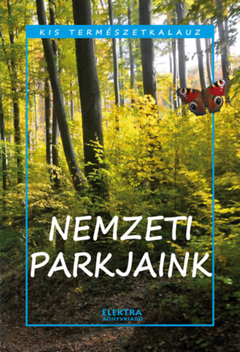 Bernth Istvn - Nemzeti parkjaink