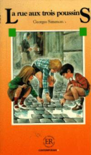 Georges Simenon - La rue aux trois poussins - Le mari de M�lie (Easy Readers - Contemporain A)