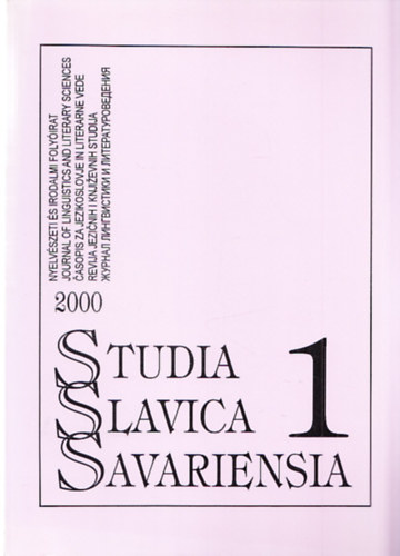 Gadnyi Kroly  (szerk.) - Studia Slavica Savariensia 2000/1. (Nyelvszeti s Irodalmi Folyirat)