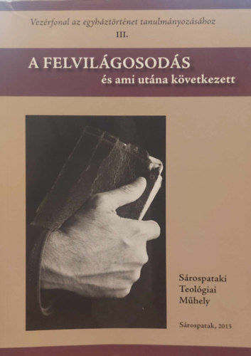 Dienes Dnes - A felvilgosods s ami utna kvetkezett