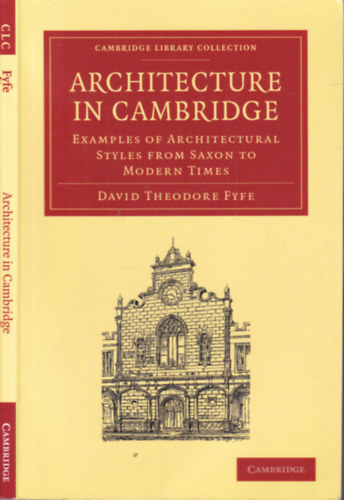 David Theodore Fyfe - Architecture in Cambridge
