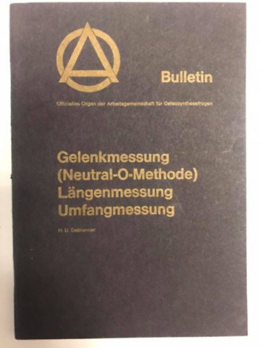 Gelenkmessung (Neutral-O-Methode) L�ngenmessung Umfangmessung