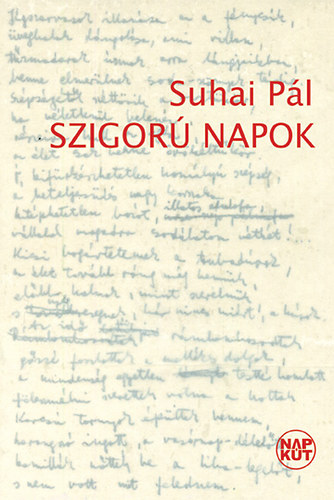 Suhai Pál - Szigorú napok