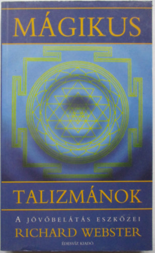 Richard Webster - Amulettek, talizm�nok