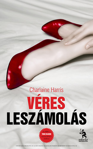 Charlaine Harris - Vres leszmols - True Blood 11.